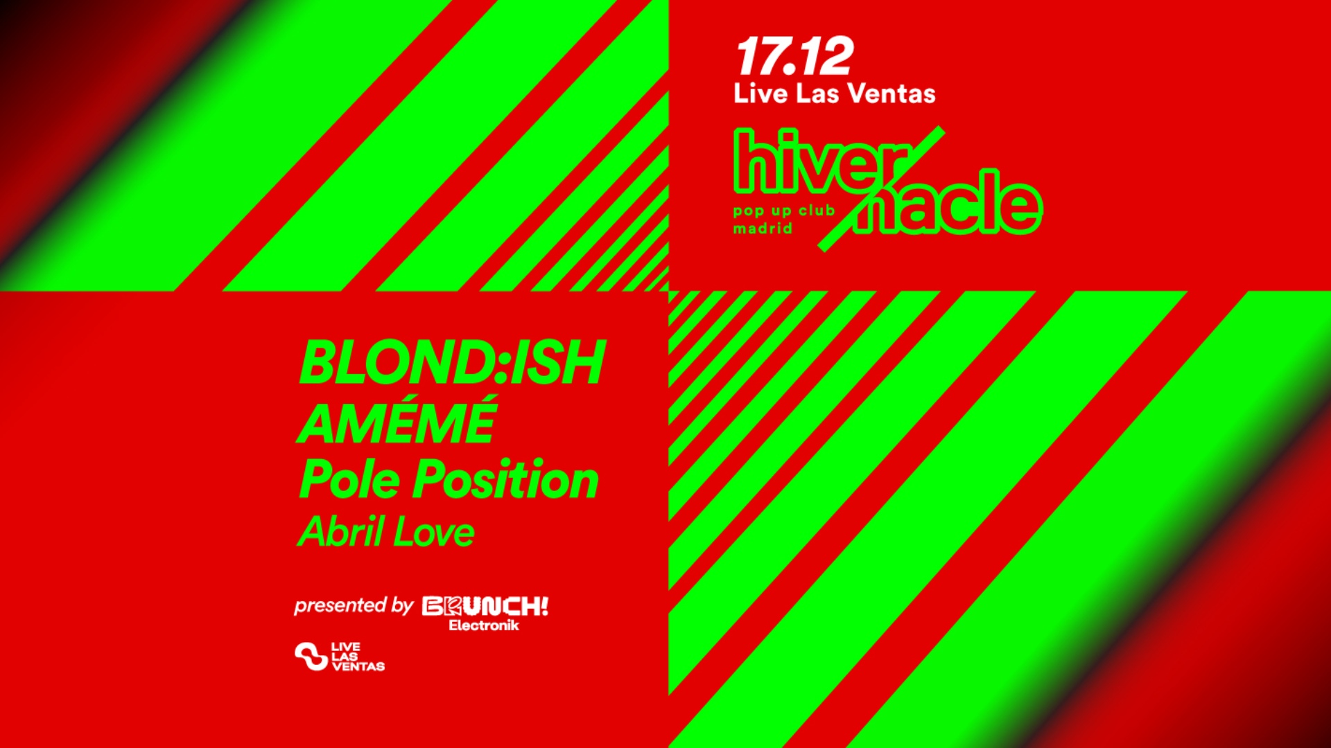 Hivernacle - Blond:Ish - Amémé - Pole Position - Abril Love 