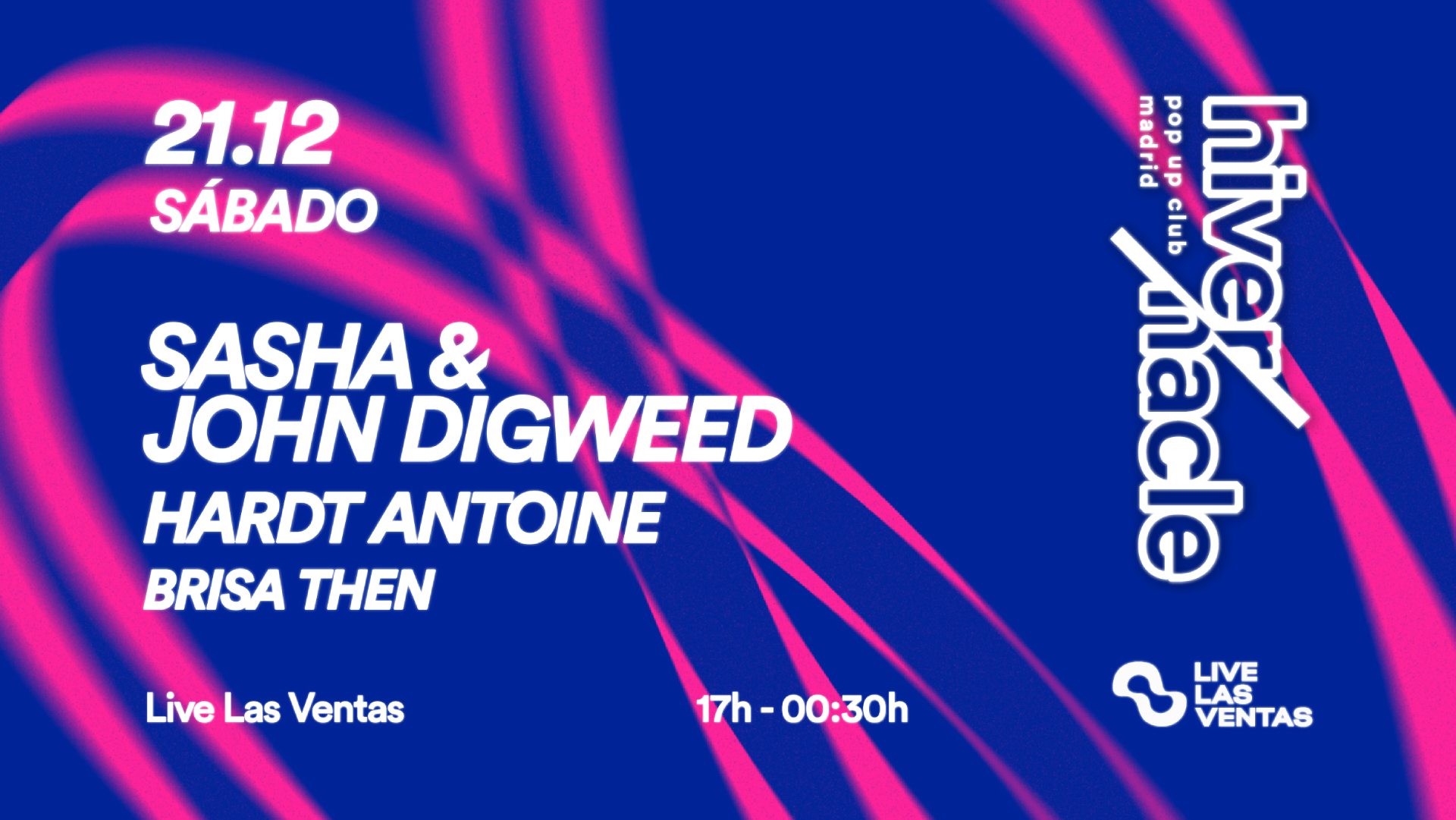 Hivernacle Sasha & John Digweed