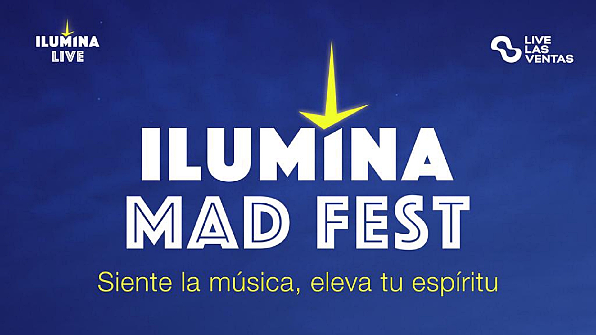 Ilumina Mad Live Fest