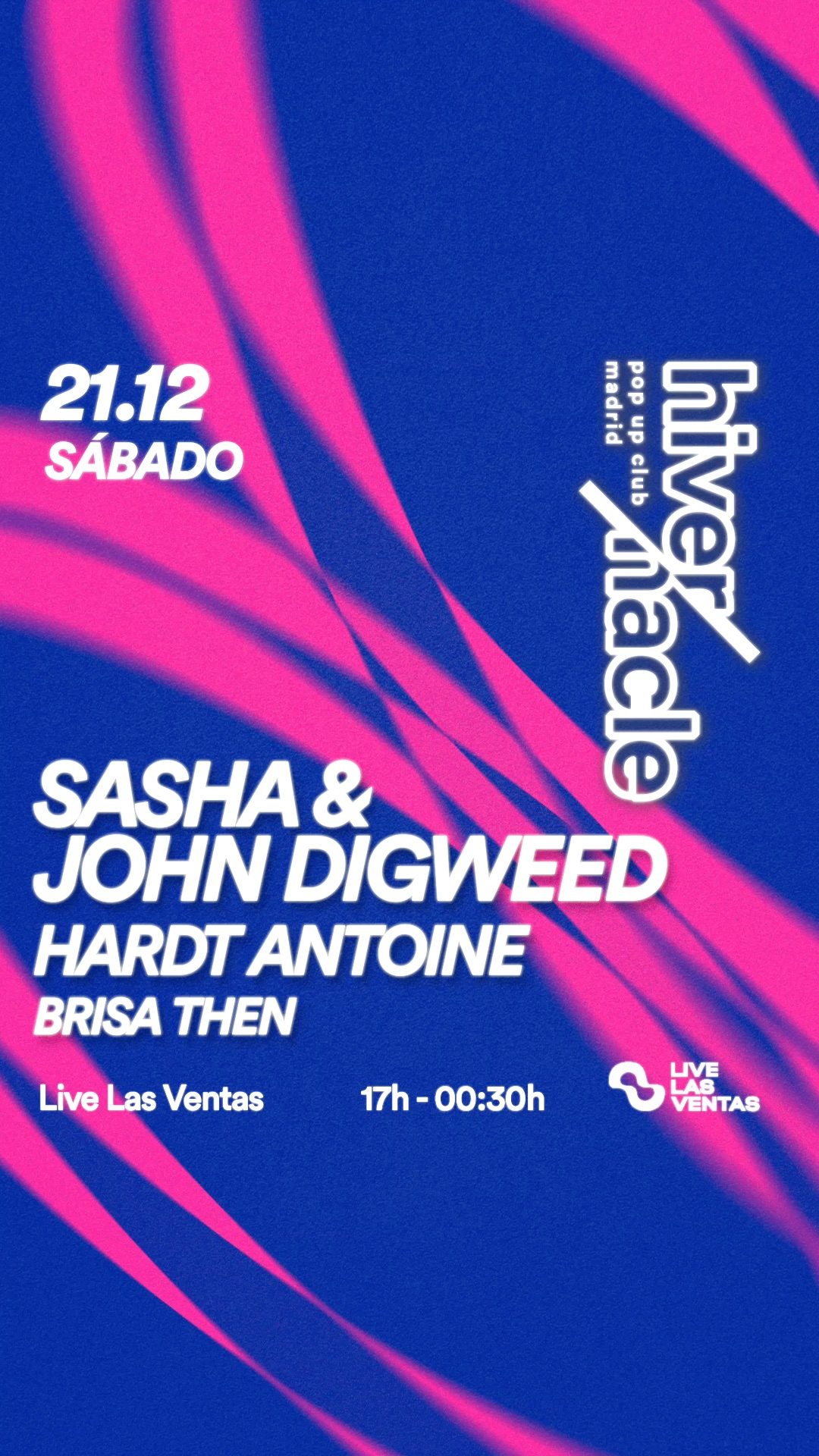 Concierto Hivernacle Sasha & John Digweed; 21 de diciembre en Live Las Ventas